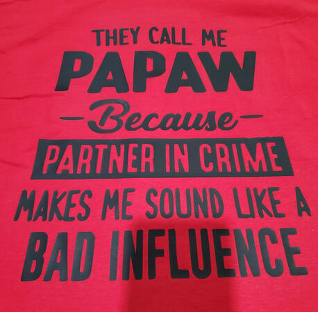 Papaw Partner In Crime
